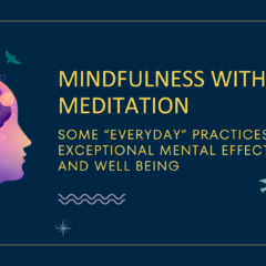 Mindfulness without Meditation