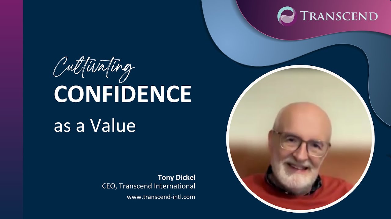 Cultivating CONFIDENCE as a Value